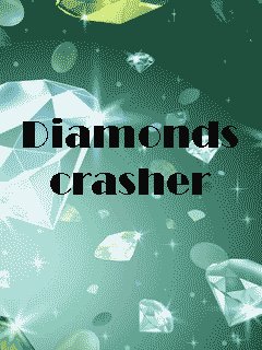 Diamonds Crasher(Алмазное Безумие)