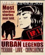 Urban Legends Episode1