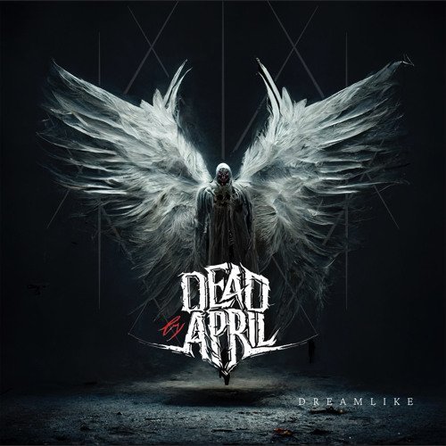 Dead By April - Dreamlike