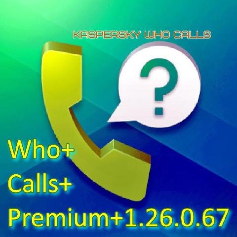 Who+Calls+Premium+1.26.0.67парольEXELENCE