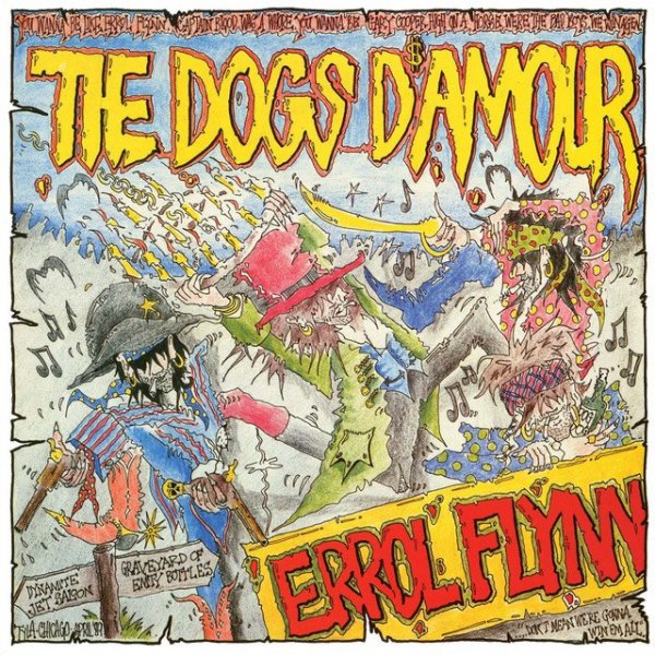 Dogs D'Amour - Goddess from the Gutter