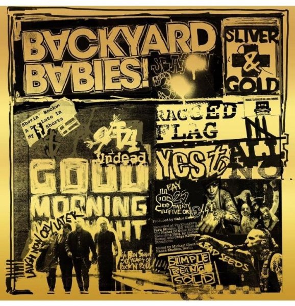 Backyard Babies - Sliver and Gold