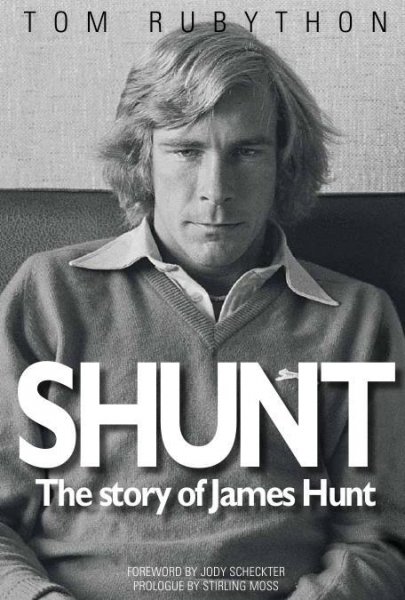 Tom Rabiton Shunt The Story of James Hunt