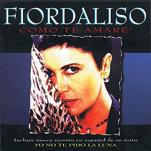 Fiordaliso - Yo no te pido la luna