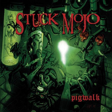 Stuck Mojo - Mental Melt Down
