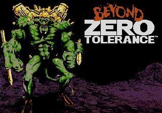Beyond Zero Tolerance [Rus]