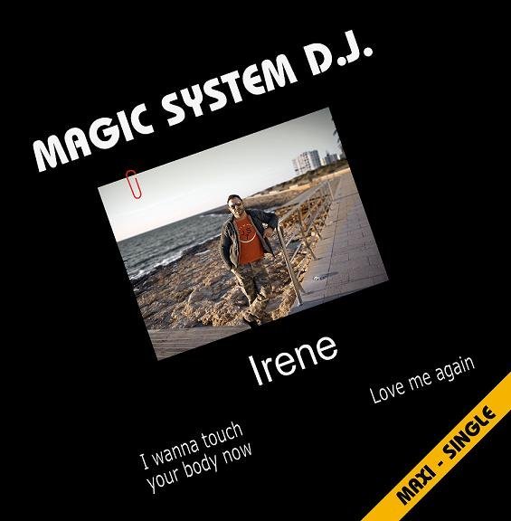 Magic System D.J. - Irene (Exetended Version)