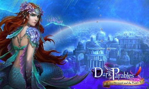 1 dark parables the little mermaid and t