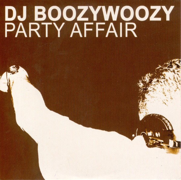 DJ BoozyWoozy - Party Affair (Radio Mix)