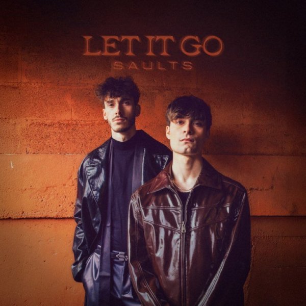 Saults - Let It Go