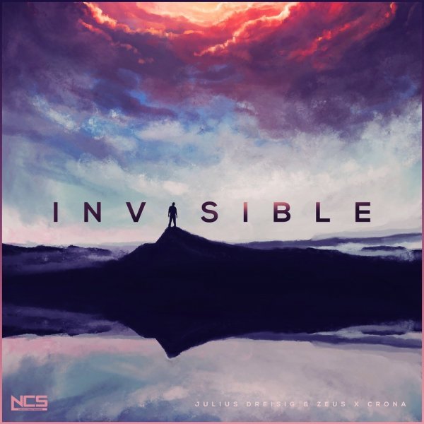 Julius Dreisig &amp; Zeus X Crona - Invisible