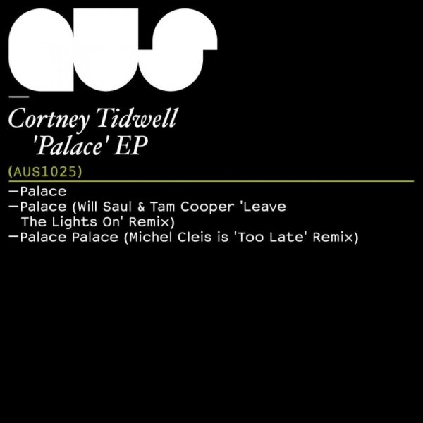 Cortney Tidwell - Palace (Will Saul &amp; Tam Cooper Leave The Light On Remix)