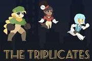 The Triplicates