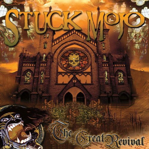 Stuck Mojo - 15 Minutes Of Fame