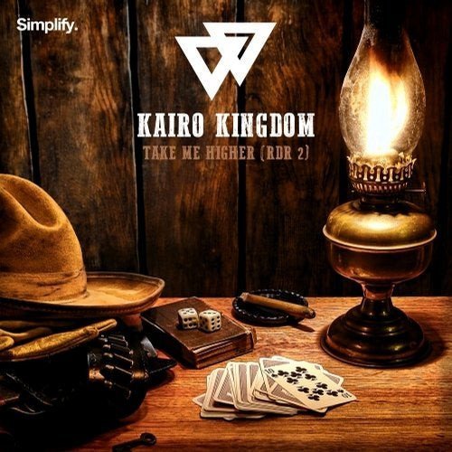 Kairo Kingdom - Take Me Higher (RDR 2)