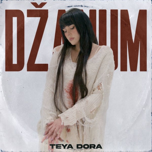 TEYA DORA - DŽANUM