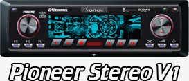 Pioneer Stereo V1