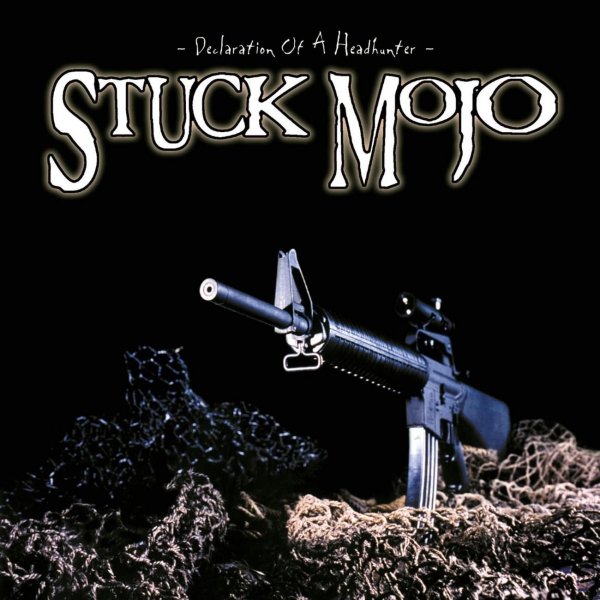 Stuck Mojo - The One