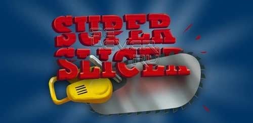 Super Slicer v1.0.2
