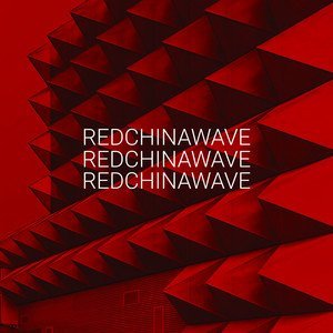 Redchinawave - Отменяй