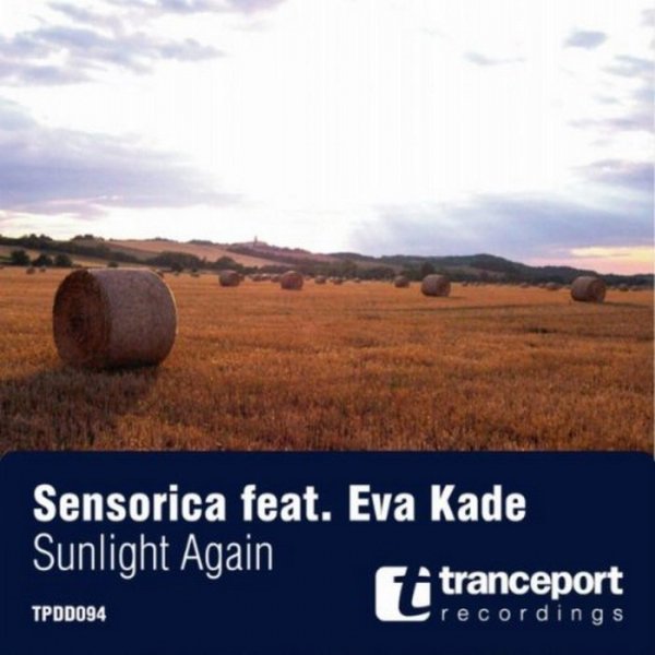 Sensorica feat. Eva Kade - Sunlight again (chillout version)