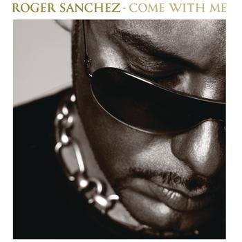 Roger Sanchez - Turn On The Music