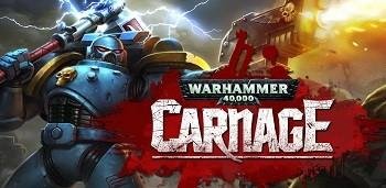 Warhammer 40 000 Carnage