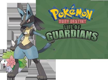 Pokemon Ruby Destiny life of Guardians