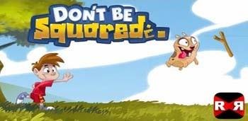 Dont Be Squared v0.6.30