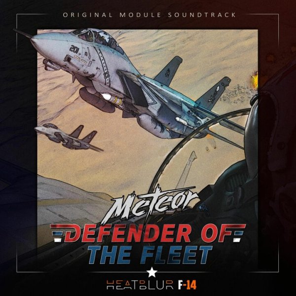 Meteor - Defender of the Fleet (Heatblur F-14) [OST] (2019)