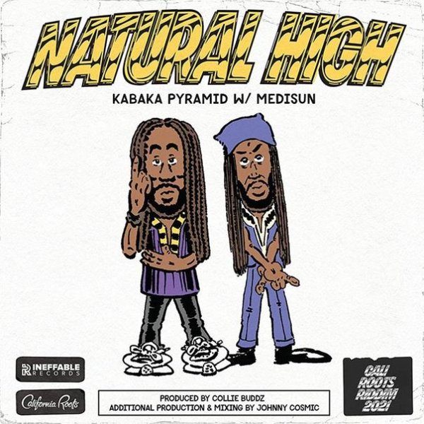 Kabaka Pyramid, Collie Buddz, MediSun - Natural High