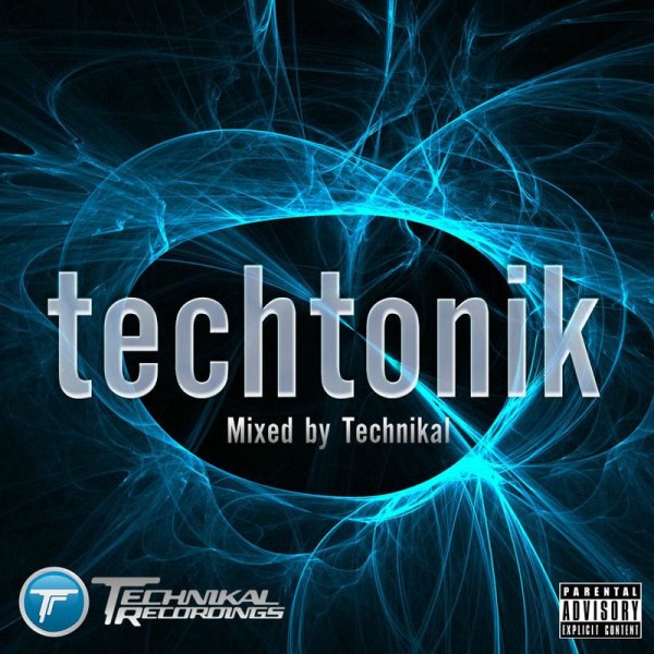 Technikal - Techtonik (CD 1 - Continuous Mix)