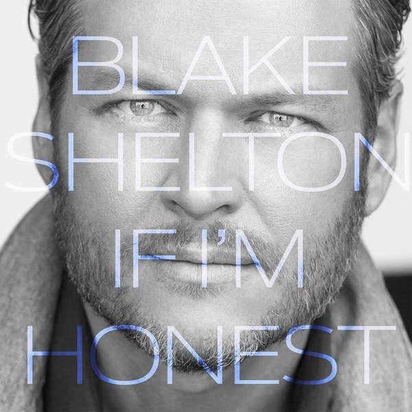 Blake Shelton - EVERY GOODBYE