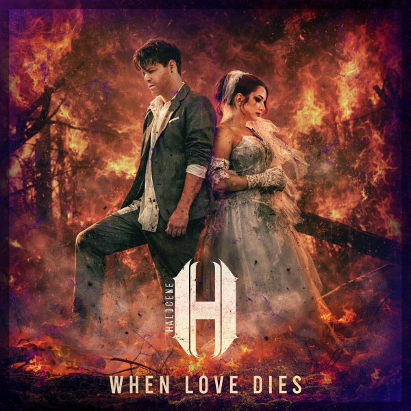 Halocene - When Love Dies