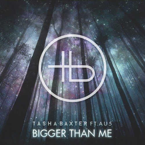 Tasha Baxter  Au5 - Bigger Than Me