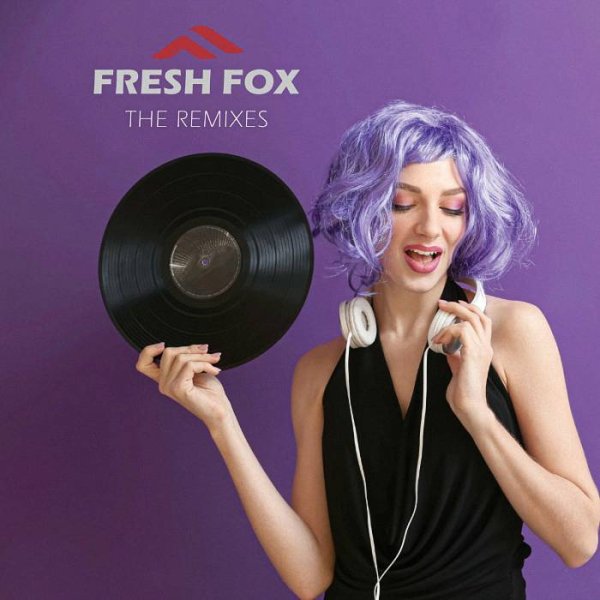 Fresh Fox - Be My Fantasy [Remix 2022]