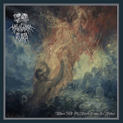 Malignant Aura - Languishing In The Perpetual Mire