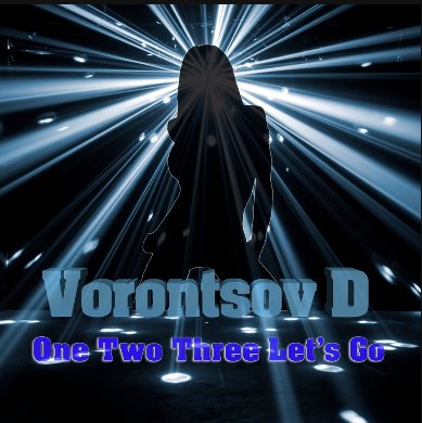 Vorontsov D - One Two Three Let's Go