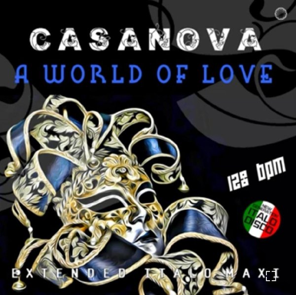 Casanova - A World Of Love (Extended Vocal Orchestra Mix 2023)
