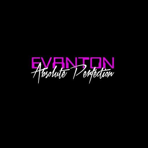 Evanton - Absolute Perfection