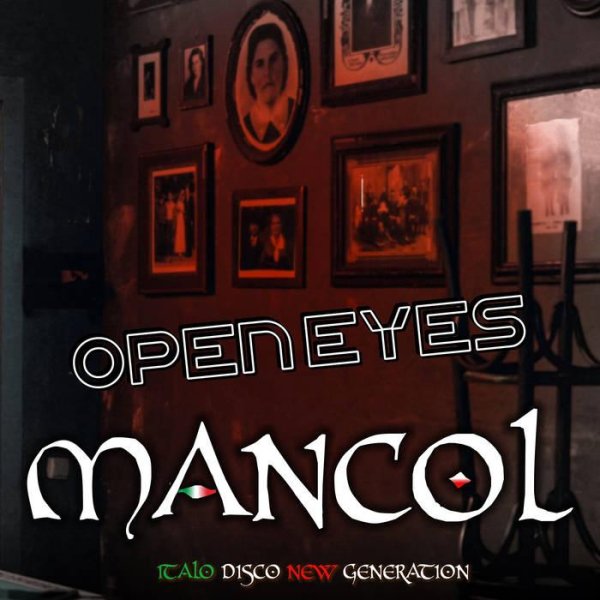 Mancol - Open Eyes (Extended Edit)