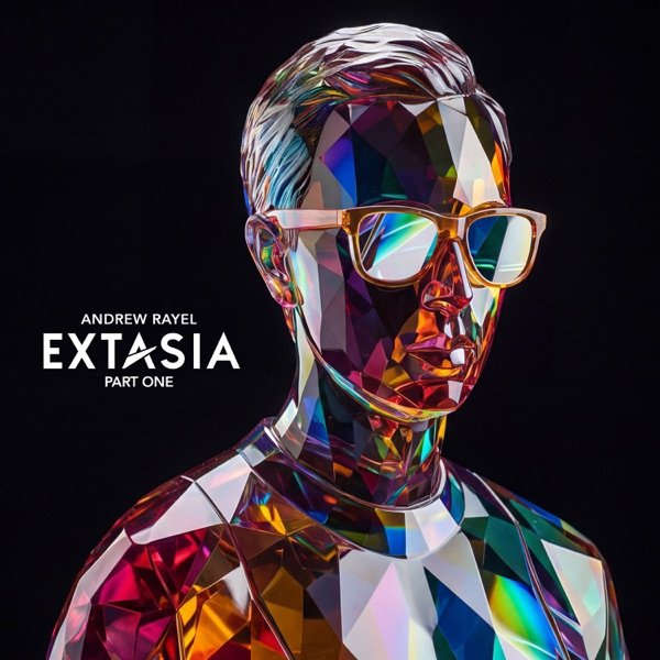 Andrew Rayel pres. EXTASIA &amp; Alan Morris feat. Joanna Angelina - Never Be The Same (Extended Mix)