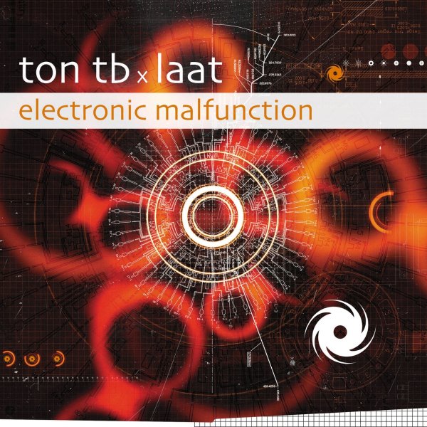 Ton Tb X Laat - Electronic Malfunction