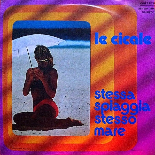 Le Cicale - Stessa Spiaggia Stesso Mare