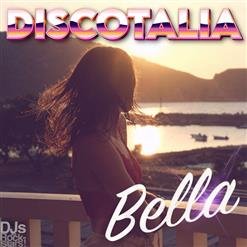 DISCOTALIA - Bella