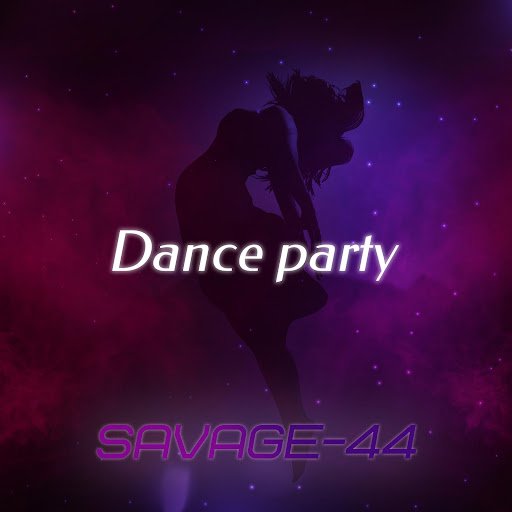 SAVAGE-44 - Perfect dance