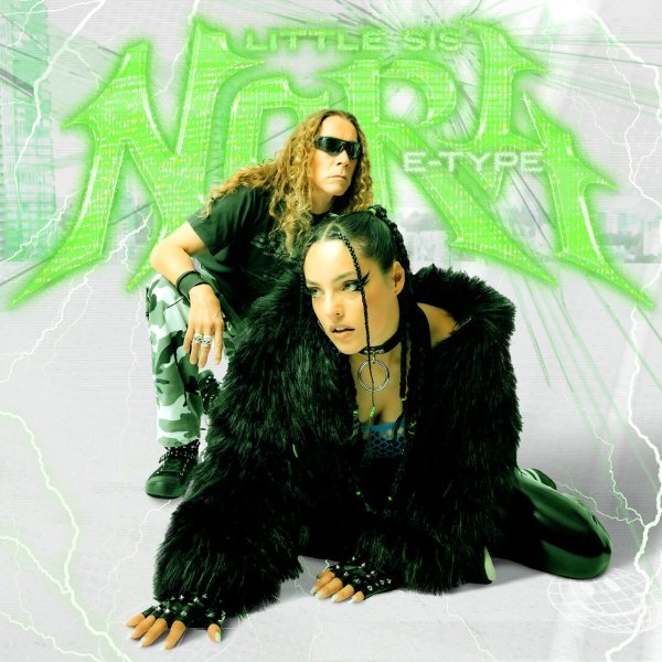 E-Type &amp; Little Sis Nora - TECHNO TOWN