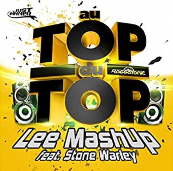Lee mashup &amp; Stone Warley - #Co Au Top Du Top (Reggae/Dancehall)