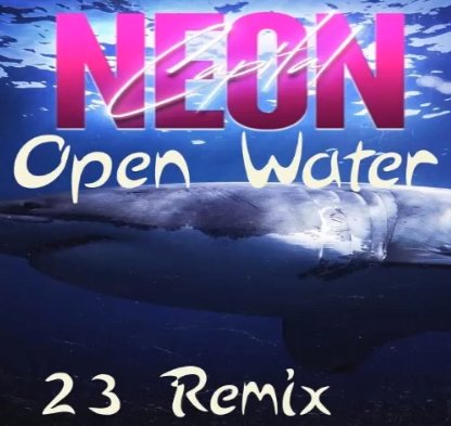 Neon Capital - Open Water (Fresh 23 Remix)
