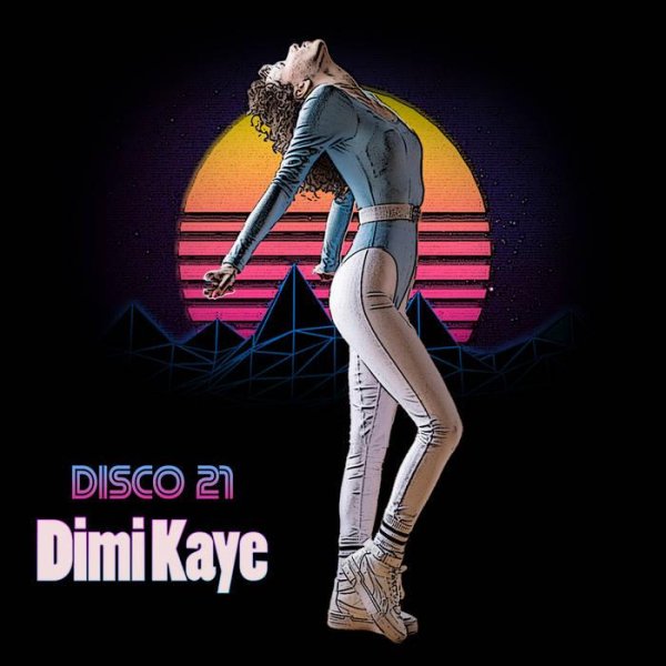 Dimi Kaye - Disco City